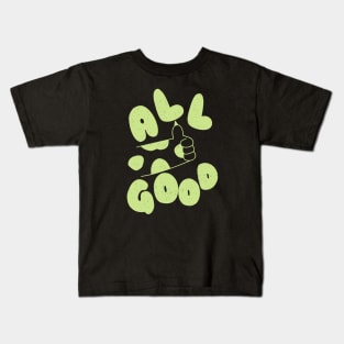 thumbs up all good cat paws Kids T-Shirt